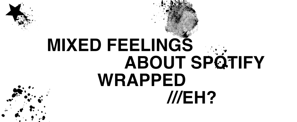 SPOTIFY WRAPPED SZN IS HERE